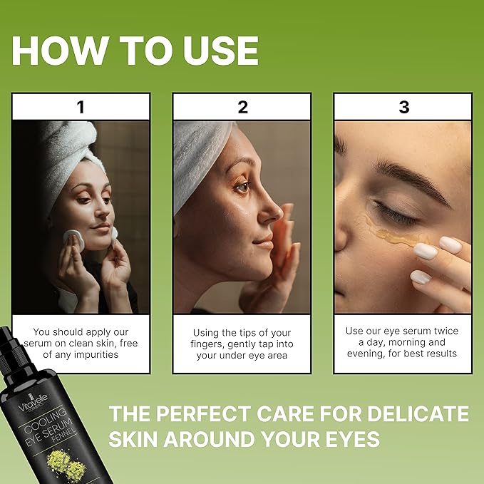 Eye Serum Under Eye Cream for Dark Circles and Puffiness – Cooling, Hydrating Under Eye Serum with Pure Fennel Extract – Eye Cream Anti Aging to Moisturize & Depuff – Zero Paraben Eye Gel by Vitavelle