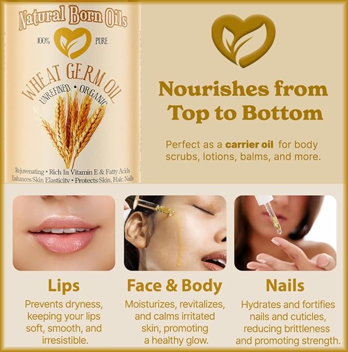 Natural Born Oils Wheat Germ Oil. 4oz. 100% Pure, Natural, Organic, Cold-pressed, Unrefined, Rejuvenating, Rich in Vitamin E. Moisturizer for Skin Hair